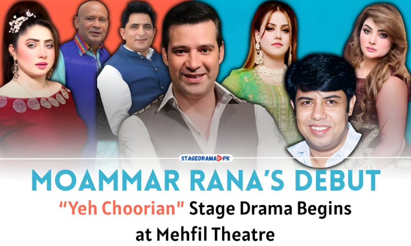 Moammar Rana’s Stage Drama Debut Yeh Choorian Stage drama