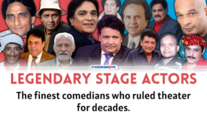 top 10 pakistani stage drama actors
